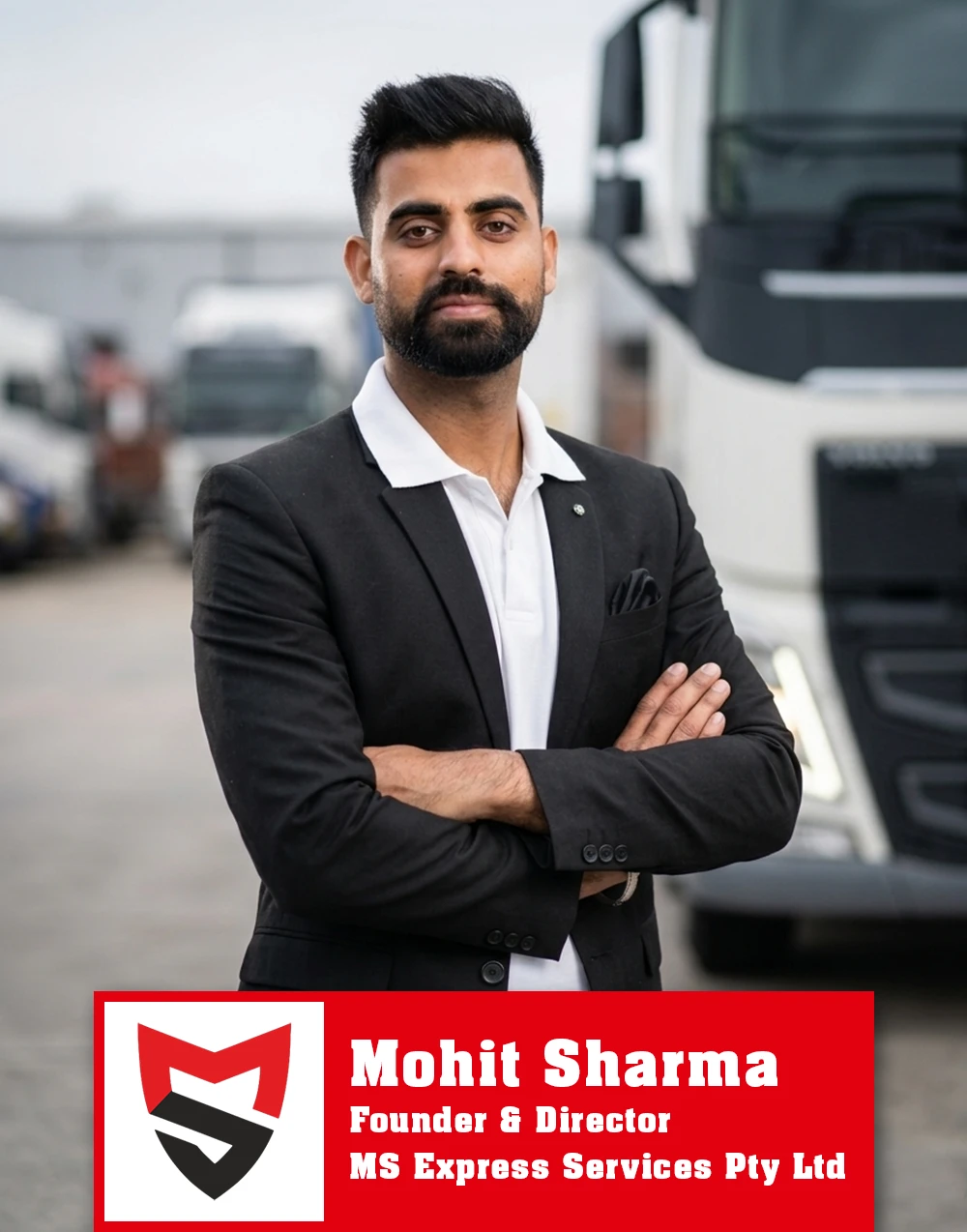 Mohit Sharma, Founder & Director of MS Express Services Pty Ltd
